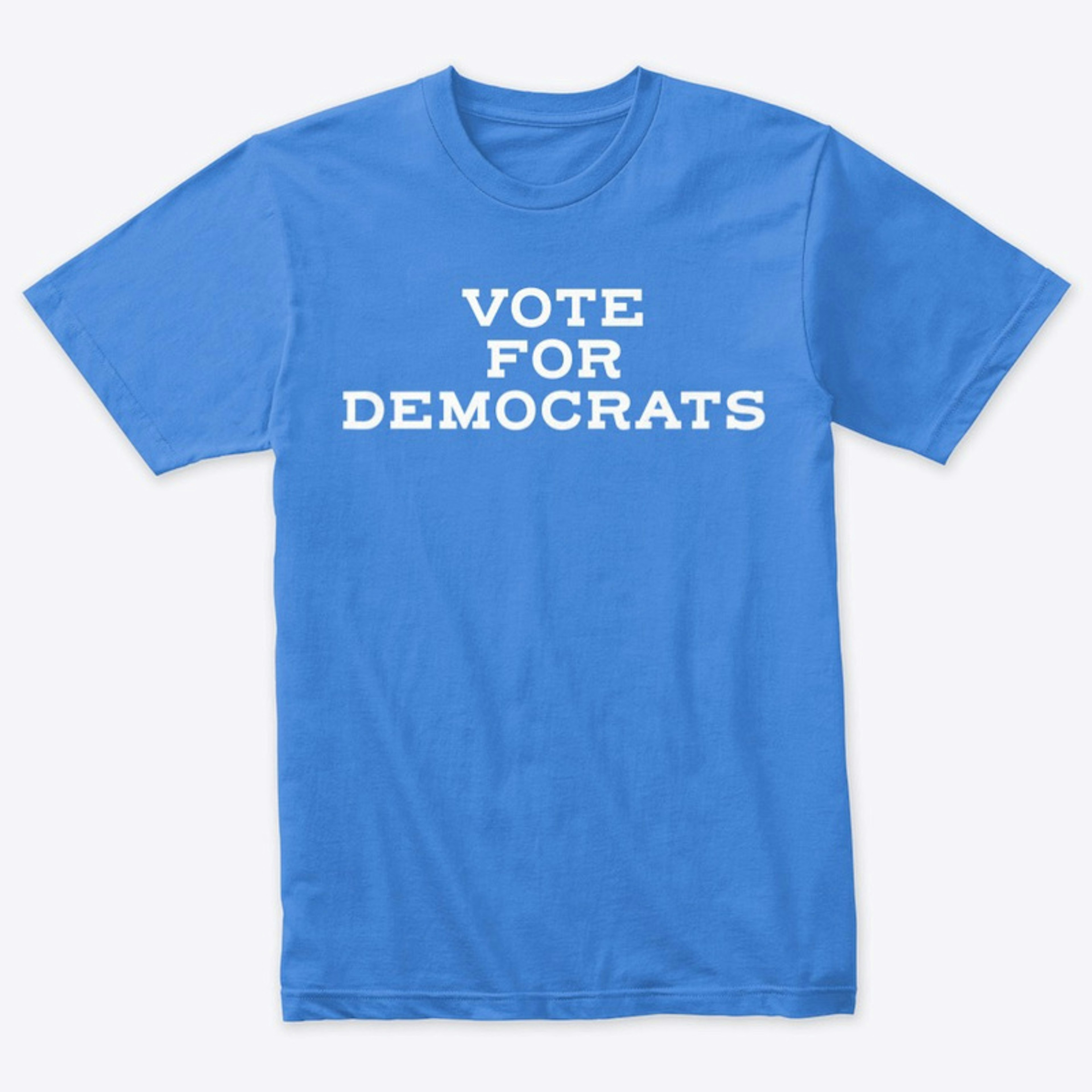 Vote For Democrats
